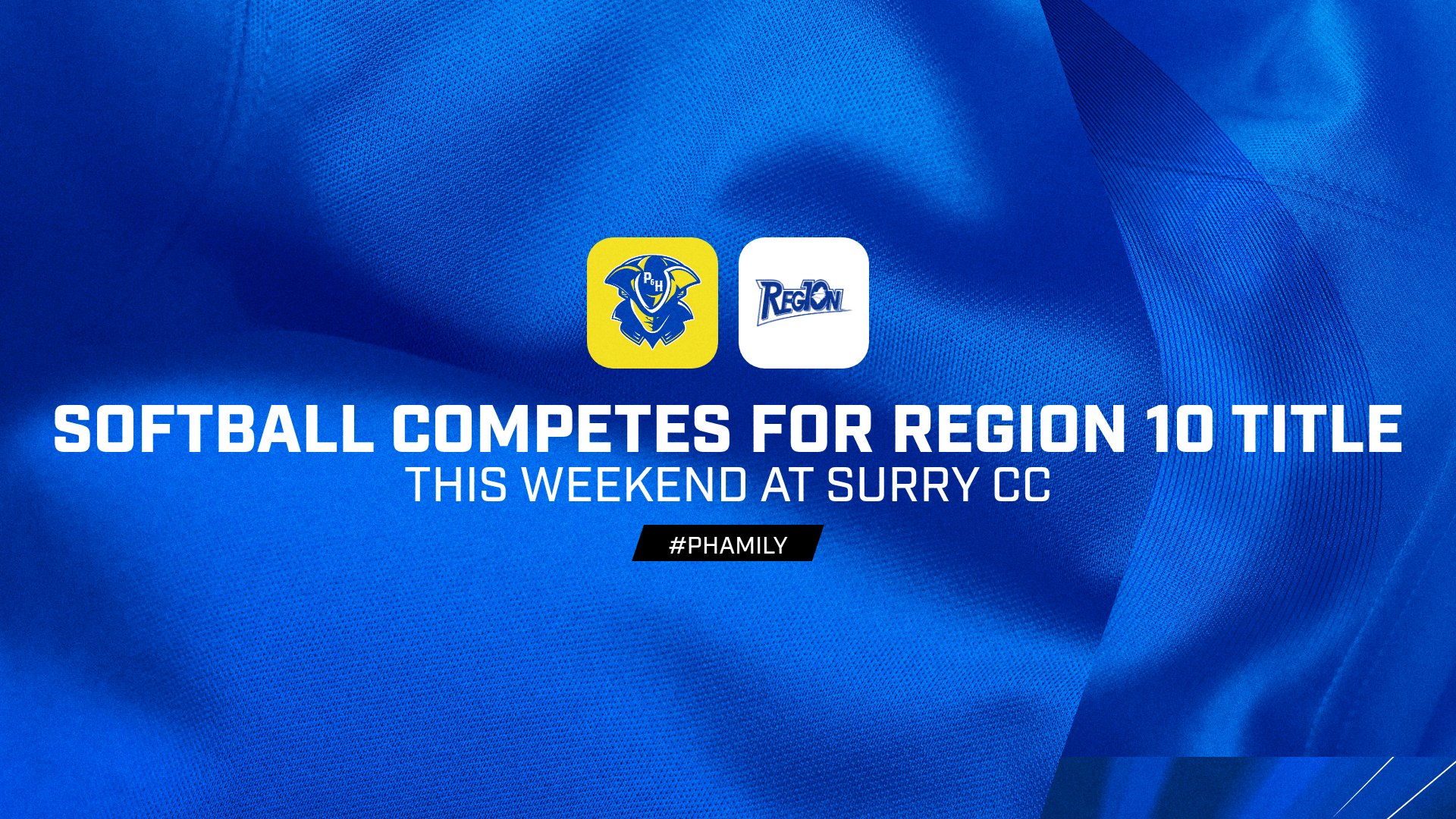 Blue graphic with Patrick & Henry Patriots and Region 10 logos above the text “Softball Competes for Region 10 Title – This Weekend at Surry CC” and hashtag #PHamily.