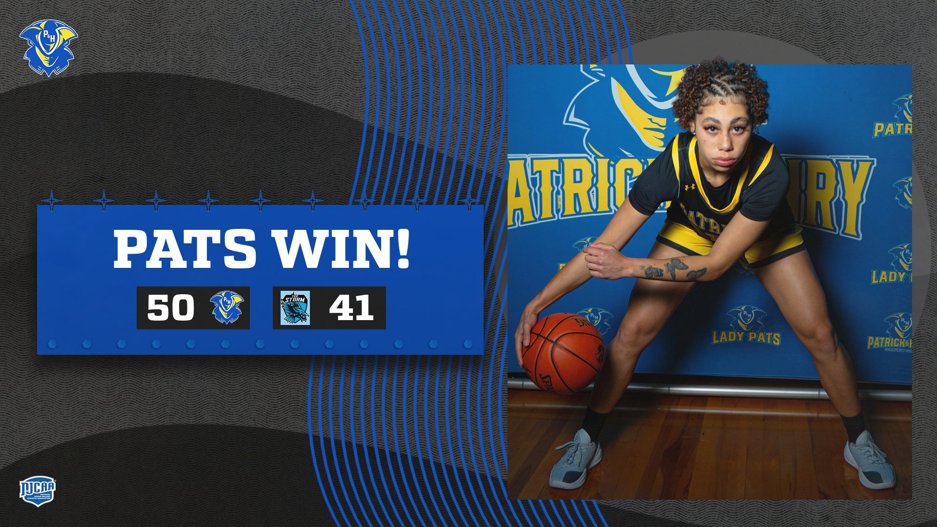 Graphic announcing a Patrick & Henry Community College women&rsquo;s basketball victory. Text reads &ldquo;PATS WIN!&rdquo; with the final score shown as P&HCC 50, Tidewater Community College 41, alongside both teams&rsquo; logos. On the right side, a P&HCC women&rsquo;s basketball player in a Patriots uniform is pictured in a low defensive stance while holding a basketball on a gym floor, with a Patriots-branded backdrop behind her.